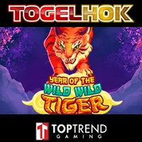 Year Of The Wild Wild Tiger